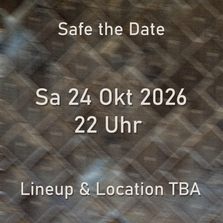 Samstag 24. Oktober 2026 Lineup und Location TBA